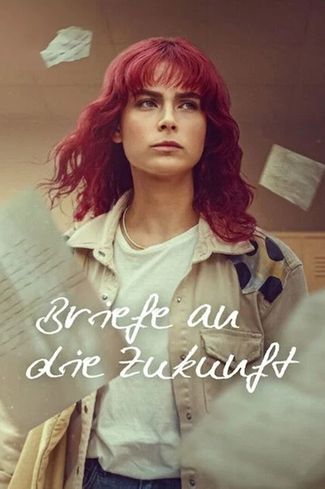 Poster zu Briefe an die Zukunft