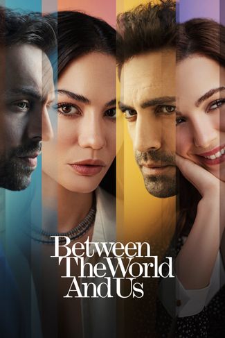 Poster zu Between the World and Us