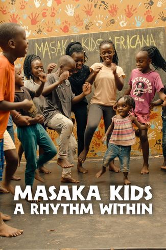 Poster zu Masaka Kids: Ein innerer Rhythmus