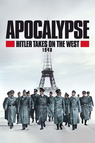 Poster zu Apokalypse: Hitlers Westfeldzug