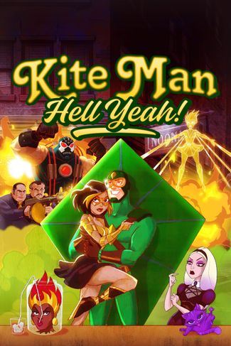 Poster of Kite Man: Hell Yeah!