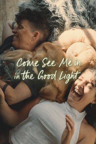 Poster zu Come See Me in the Good Light