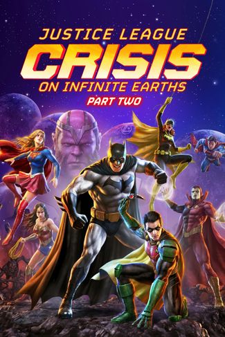 Poster of Justice League: Crisis on Infinite Earths Part Two