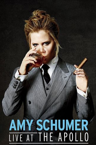 Poster of Amy Schumer: Live at the Apollo