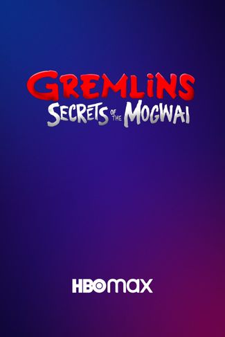 Poster zu Gremlins: Secrets of the Mogwai