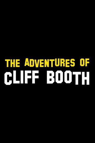Poster zu The Adventures of Cliff Booth