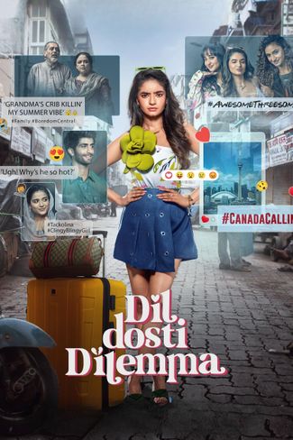 Poster zu Dil Dosti Dilemma