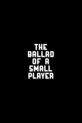 Poster zu The Ballad of a Small Player