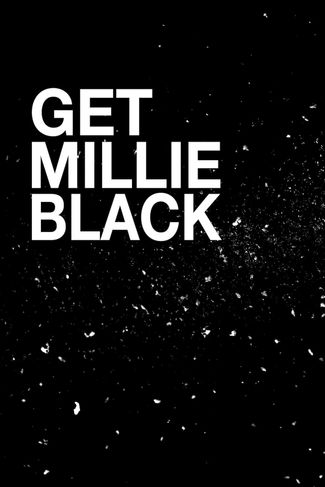 Poster of Get Millie Black