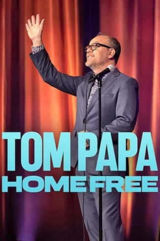 Poster zu Tom Papa: Home Free