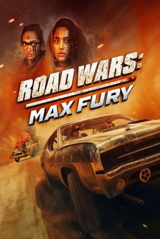 Poster zu Road Wars: Max Fury