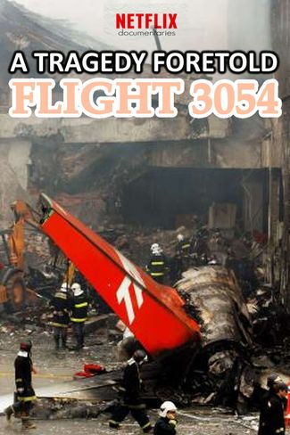 Poster of A Tragedy Foretold: Flight 3054