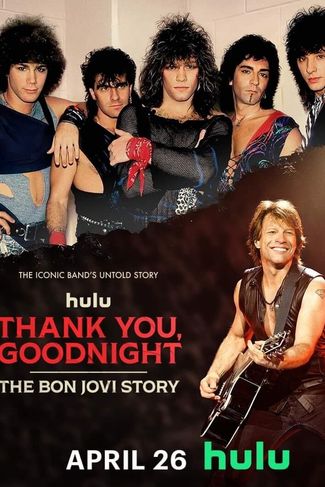Poster zu Thank You, Goodnight: The Bon Jovi Story