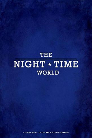 Poster zu The Night Time World