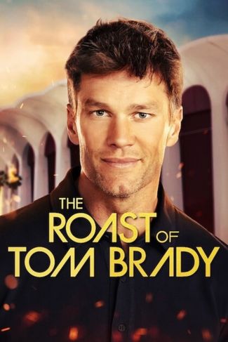 Poster of The Roast of Tom Brady