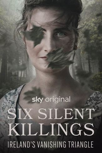 Poster zu Six Silent Killings – Irlands dunkles Geheimnis