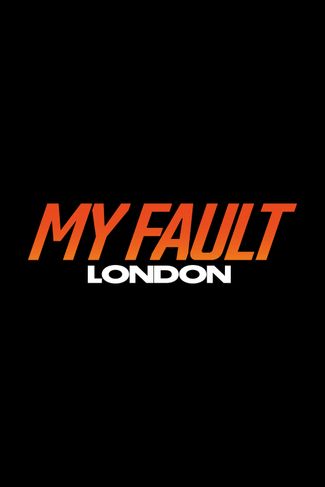 Poster of My Fault: London