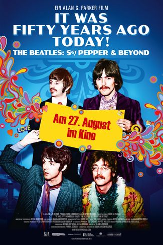 Poster zu It Was Fifty Years Ago Today! The Beatles: Sgt. Pepper & Beyond