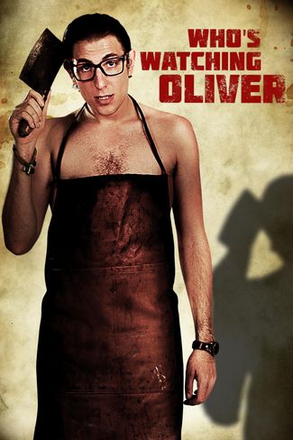 Poster zu Who's Watching Oliver