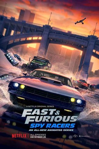 Poster of Fast & Furious: Spy Racers