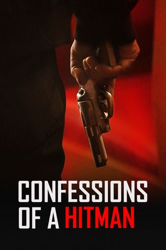 Poster of Confessions of a Hitman