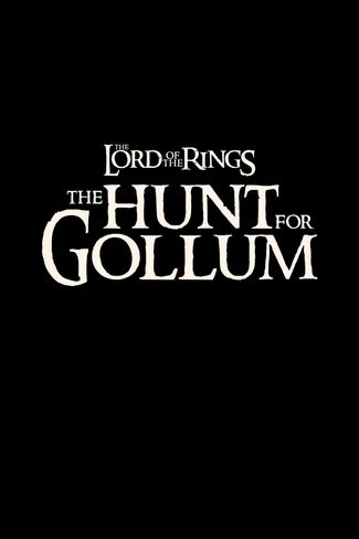 Poster of The Lord of the Rings: The Hunt for Gollum 