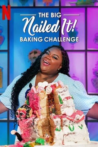Poster zu The Big Nailed It Baking Challenge