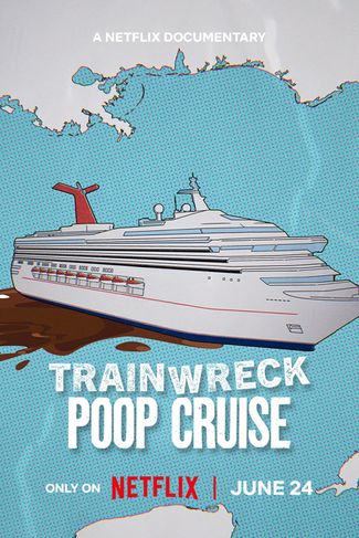 Poster of Trainwreck: Poop Cruise