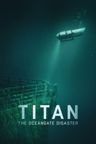 Poster zu Titan: Die OceanGate-Katastrophe