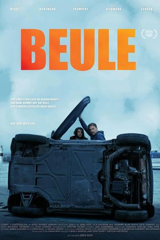 Poster zu Beule: Zerlegt die Welt