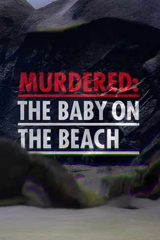 Poster zu Murdered: The Baby on the Beach