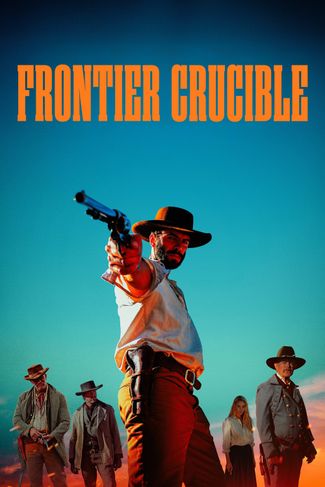 Poster zu Frontier Crucible