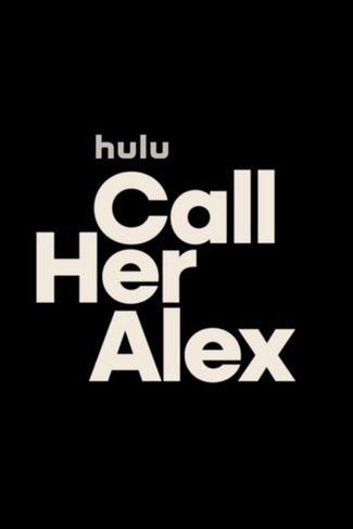 Poster zu Call Her Alex