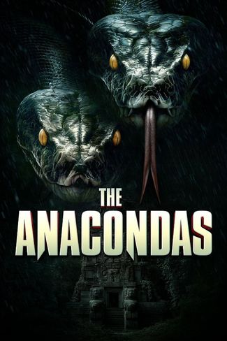 Poster zu Anacondas der Fluch des Schlangengottes