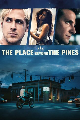 Poster zu The Place Beyond the Pines