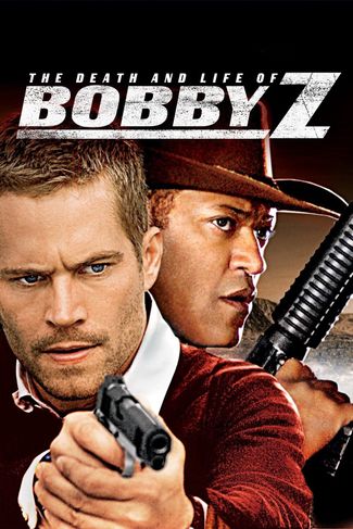 Poster zu Kill Bobby Z - Ein Deal um Leben und Tod