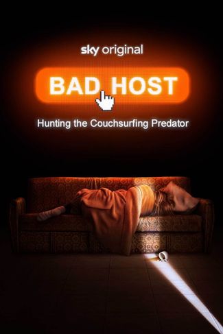 Poster zu Bad Host: Hunting The Couchsurfing Predator