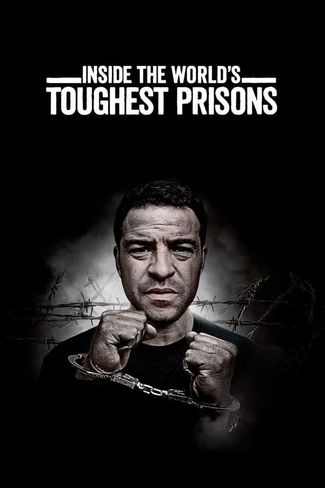 Poster zu Die härtesten Gefängnisse der Welt
