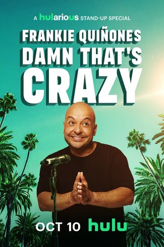 Poster zu Frankie Quiñones: Damn That's Crazy