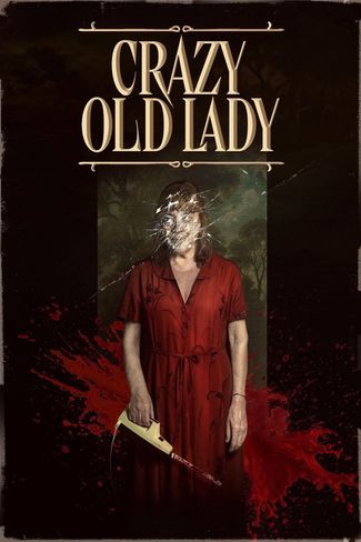 Poster zu Crazy Old Lady