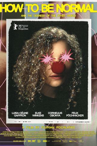 Poster zu How to Be Normal and the Oddness of the Other World