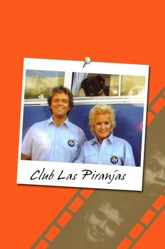 Poster zu Club Las Piranjas