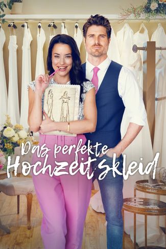 Poster zu Das perfekte Hochzeitskleid