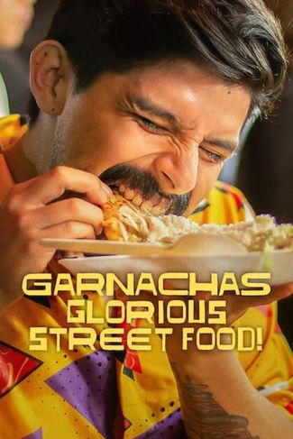 Poster zu Santas Garnachas: Streetfood in Mexiko