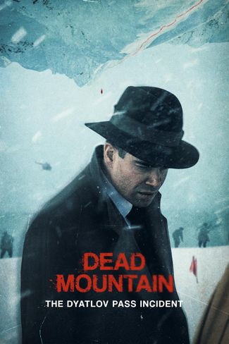 Poster zu Dead Mountain: Djatlow-Pass - Tod im Schnee