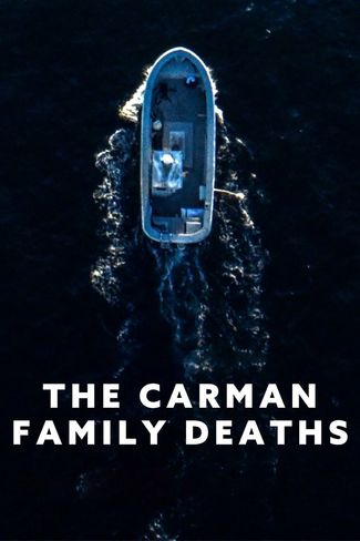 Poster of The Carman Family Deaths