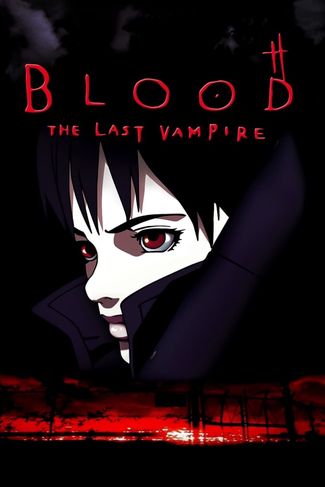 Poster of Blood: The Last Vampire