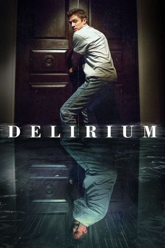 Poster zu Delirium