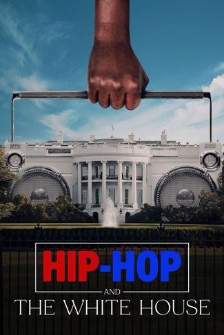 Poster zu Hip-Hop and the White House