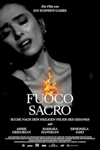 Poster of Fuoco sacro - Suche nach d. heiligen Feuer d. Gesangs